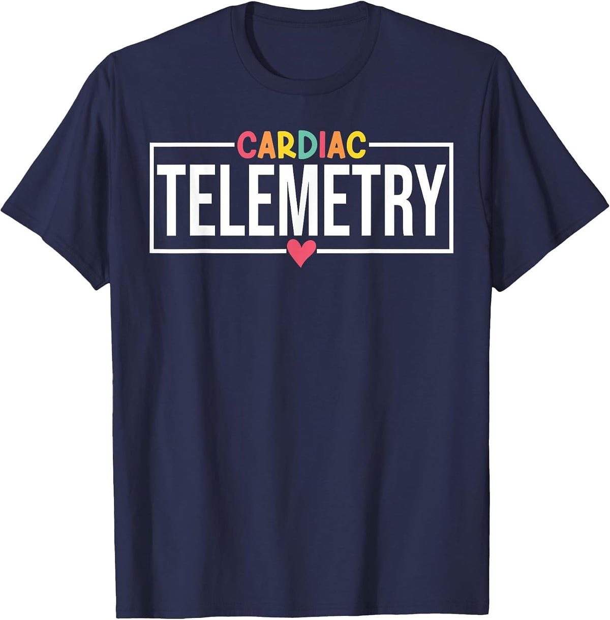 Funny Cardiac Telemetry Nursing Progressive Care Nurse T-Shirt - Navy Blue