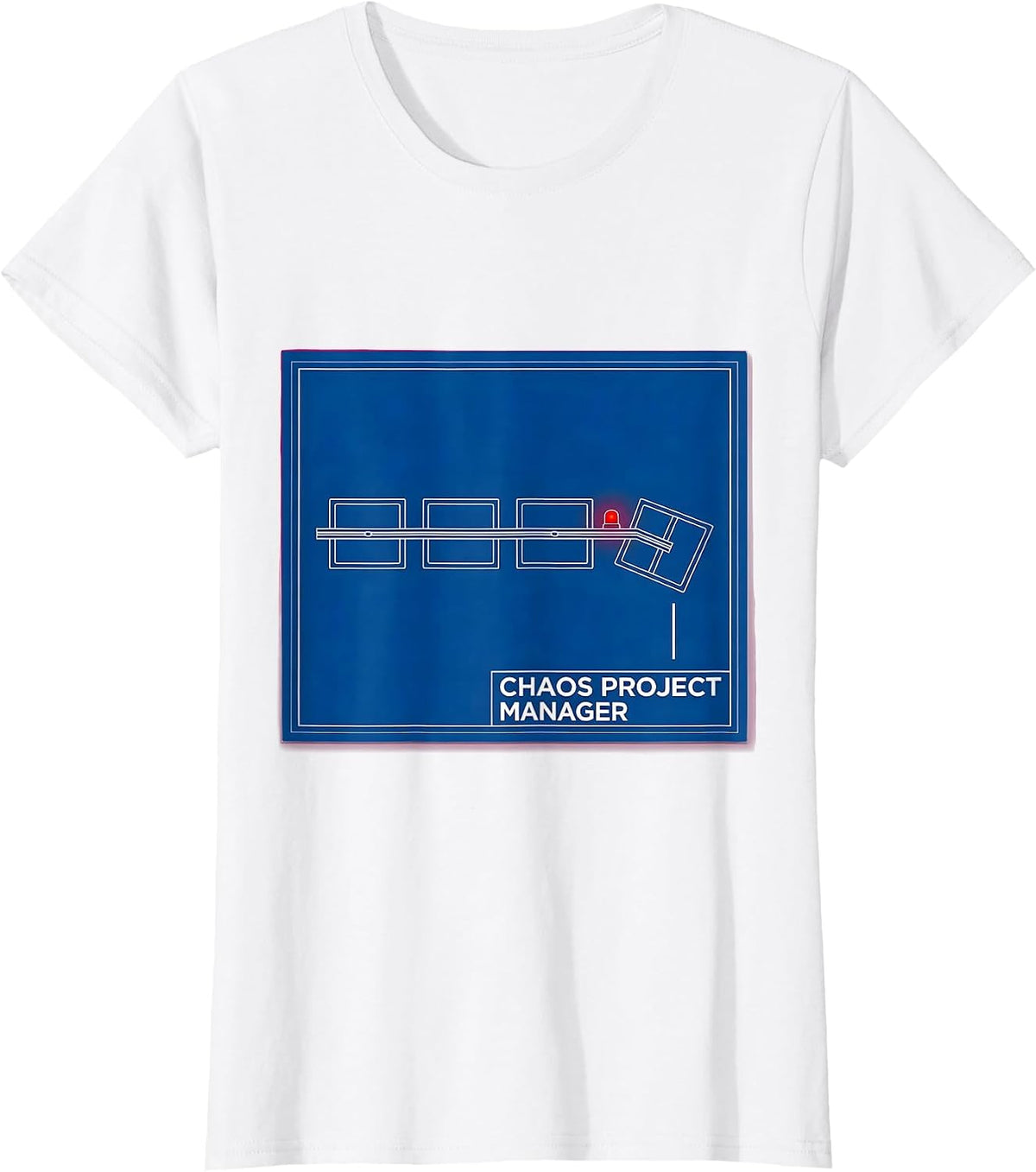 Women's Chaos Project Manager Funny Chaos Coordinator Novelty Humor T-Shirt - White