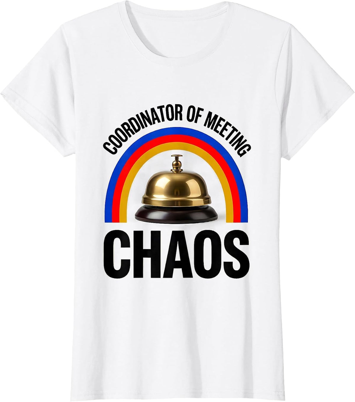 Coordinator of Meeting Chaos Funny Sarcastic Office Humor T-Shirt - White