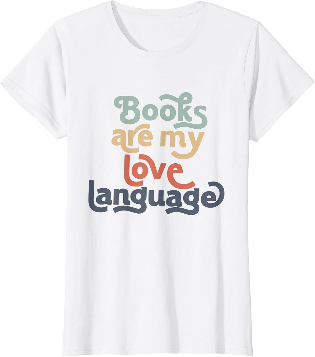 Books are My Love Language Retro Bookworm for Teacher T-Shirt - White