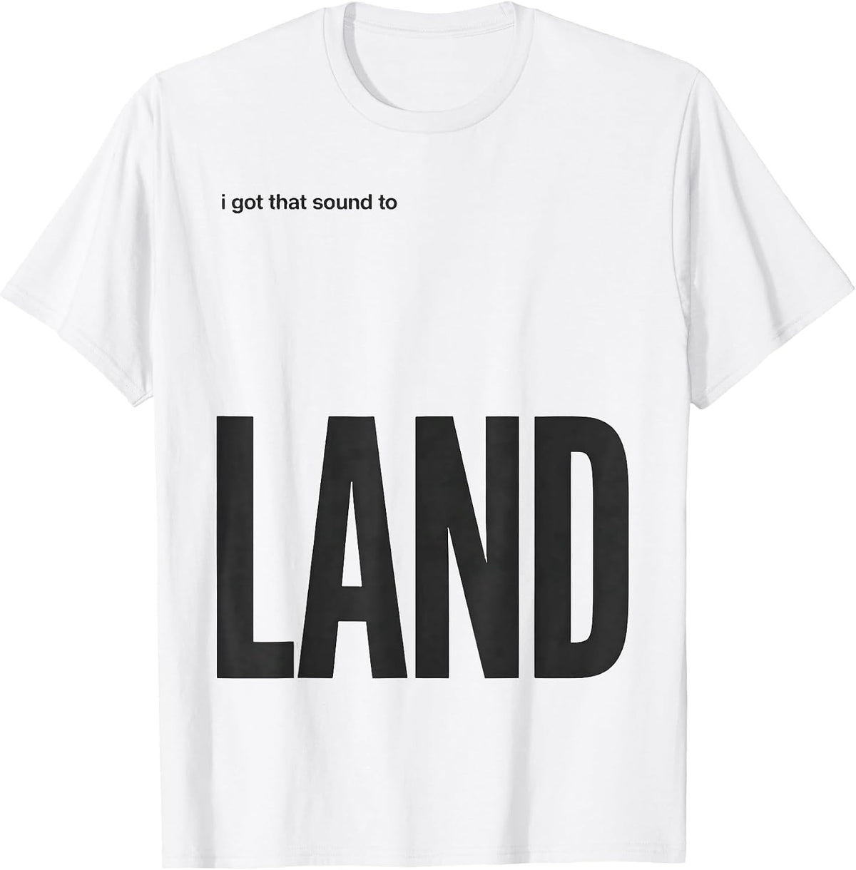 Men's I Got That Sound To Land Cute Speech Language Pathologist T-Shirt - White