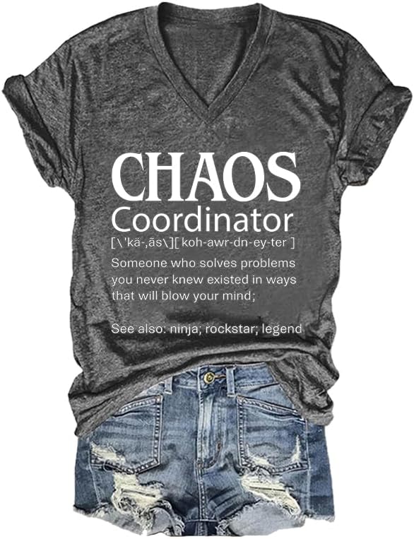 Chaos Coordinator Shirt Women Chaos Coordinator Definition Shirt Funny Graphic Tees for Women - Charcoal