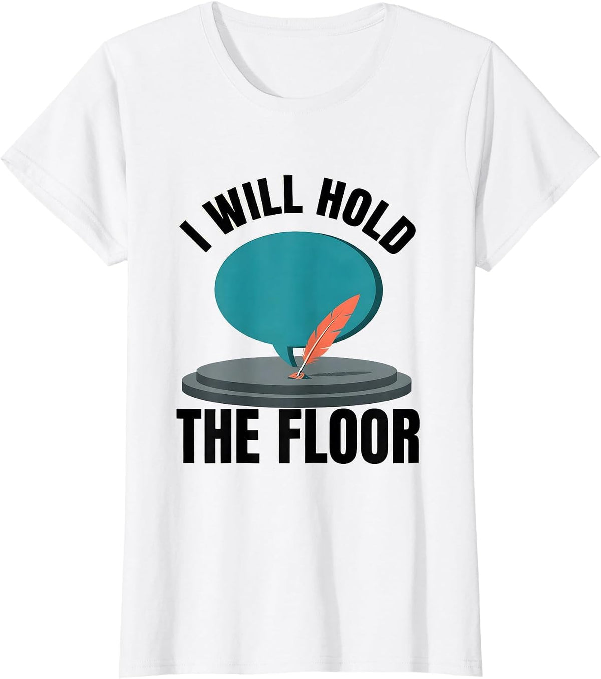 I Will Hold The Floor Funny Shakespeare Drama Student T-Shirt - White