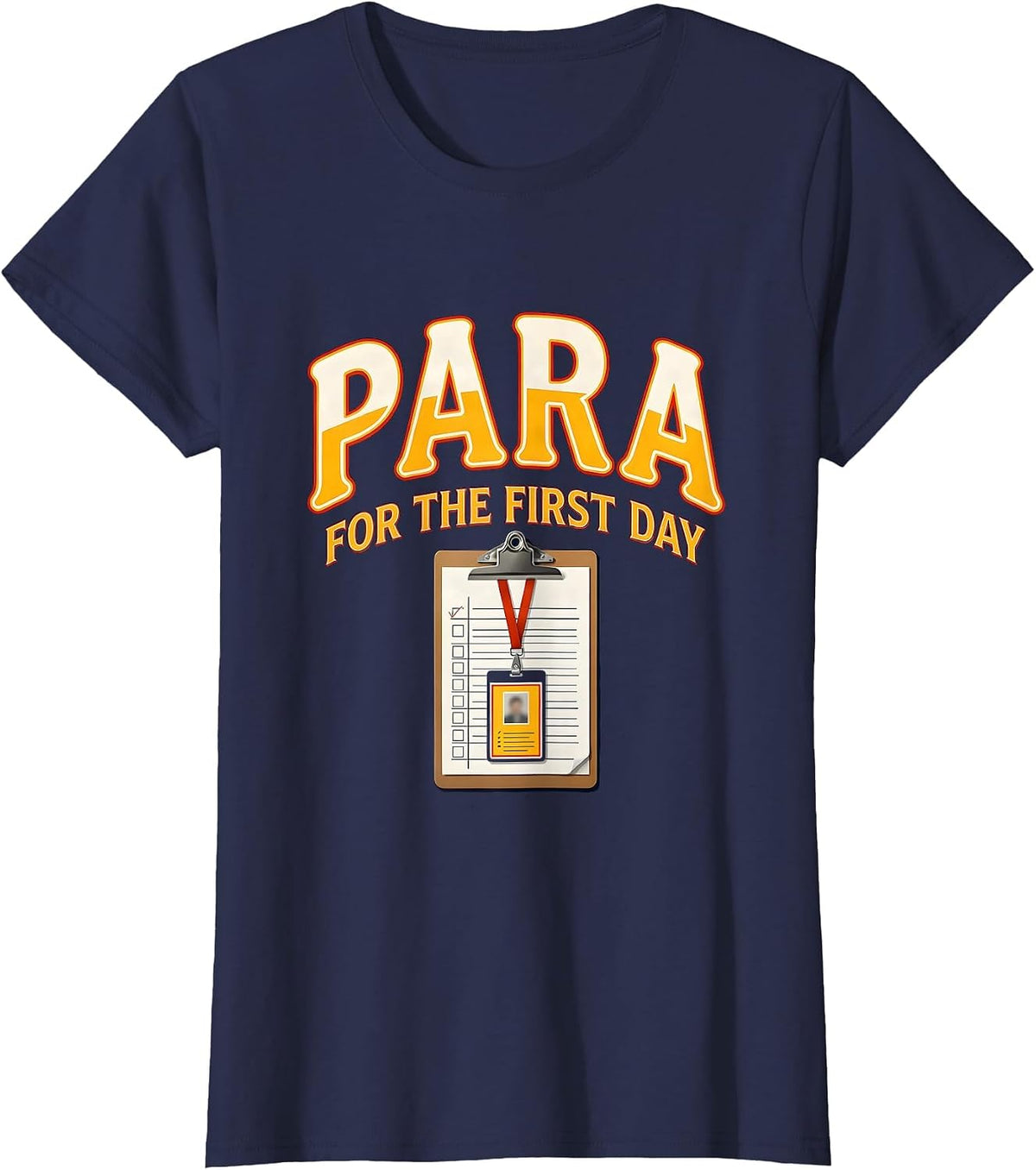 Women's Para For The First Day Funny Paraprofessional Paraeducator T-Shirt - Navy Blue