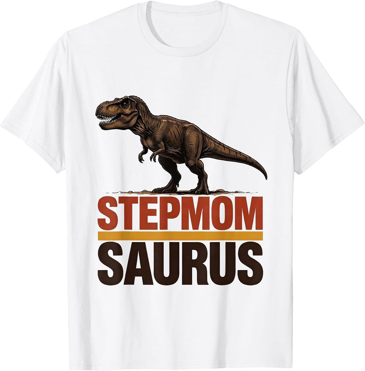 Men's Stepmomsaurus Funny T-Rex Dinosaur Family Matching Gift T-Shirt - White