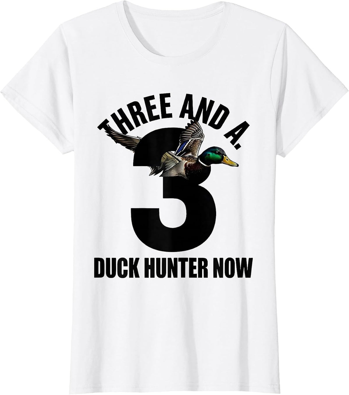 Three And A Duck Hunter Now Youth Camo Hunting Birthday Gift T-Shirt - White