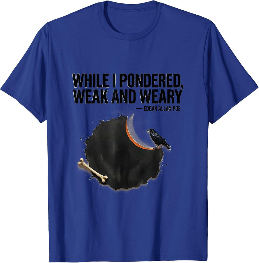 While I Pondered, Weak And Weary — Edgar Allan Poe Gothic T-Shirt - Royal Blue
