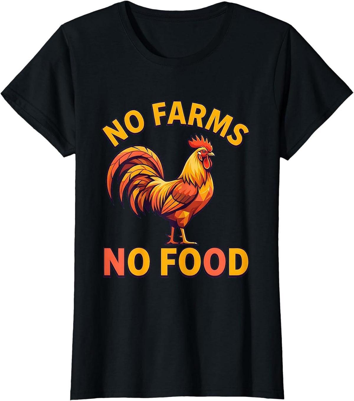 No Farms No Food Chicken Farm Design T-Shirt - Black