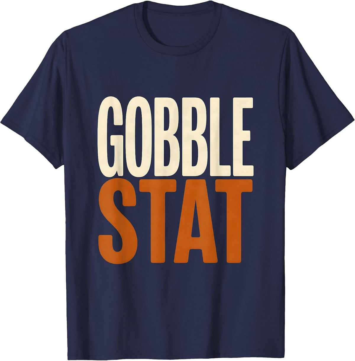 Men's Gobble STAT Funny Nurse Thanksgiving Christmas ICU ER NICU T-Shirt - Navy Blue