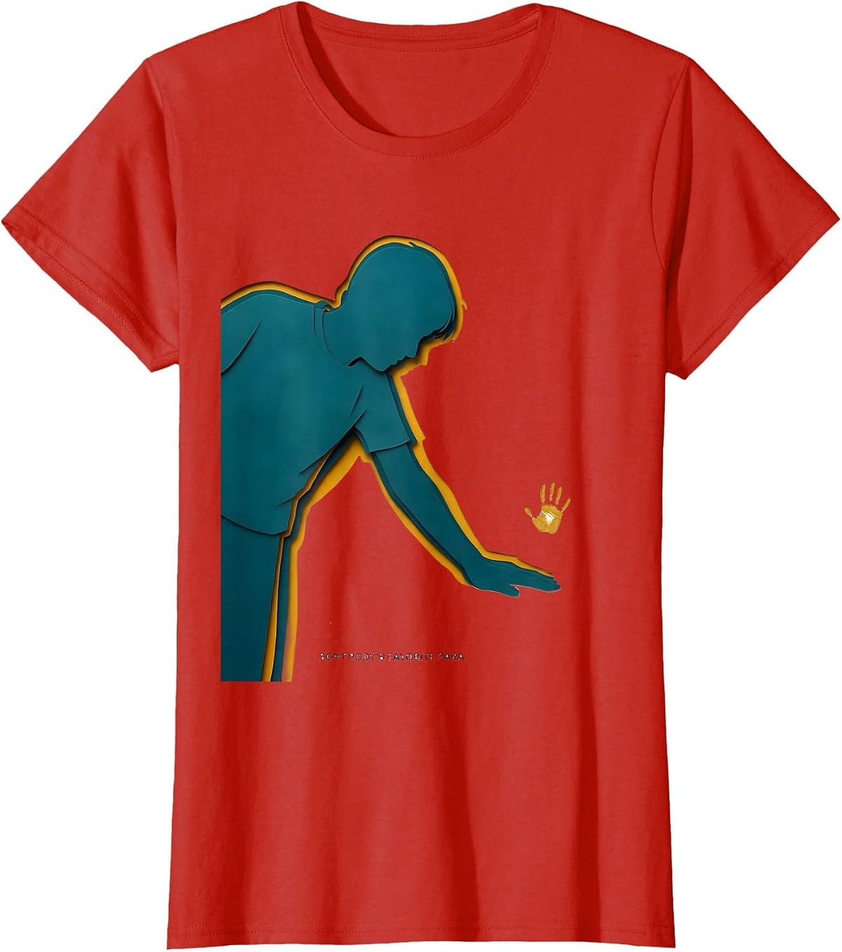 Somebody's Favorite Para Funny Paraprofessional Paraeducator T-Shirt - Red