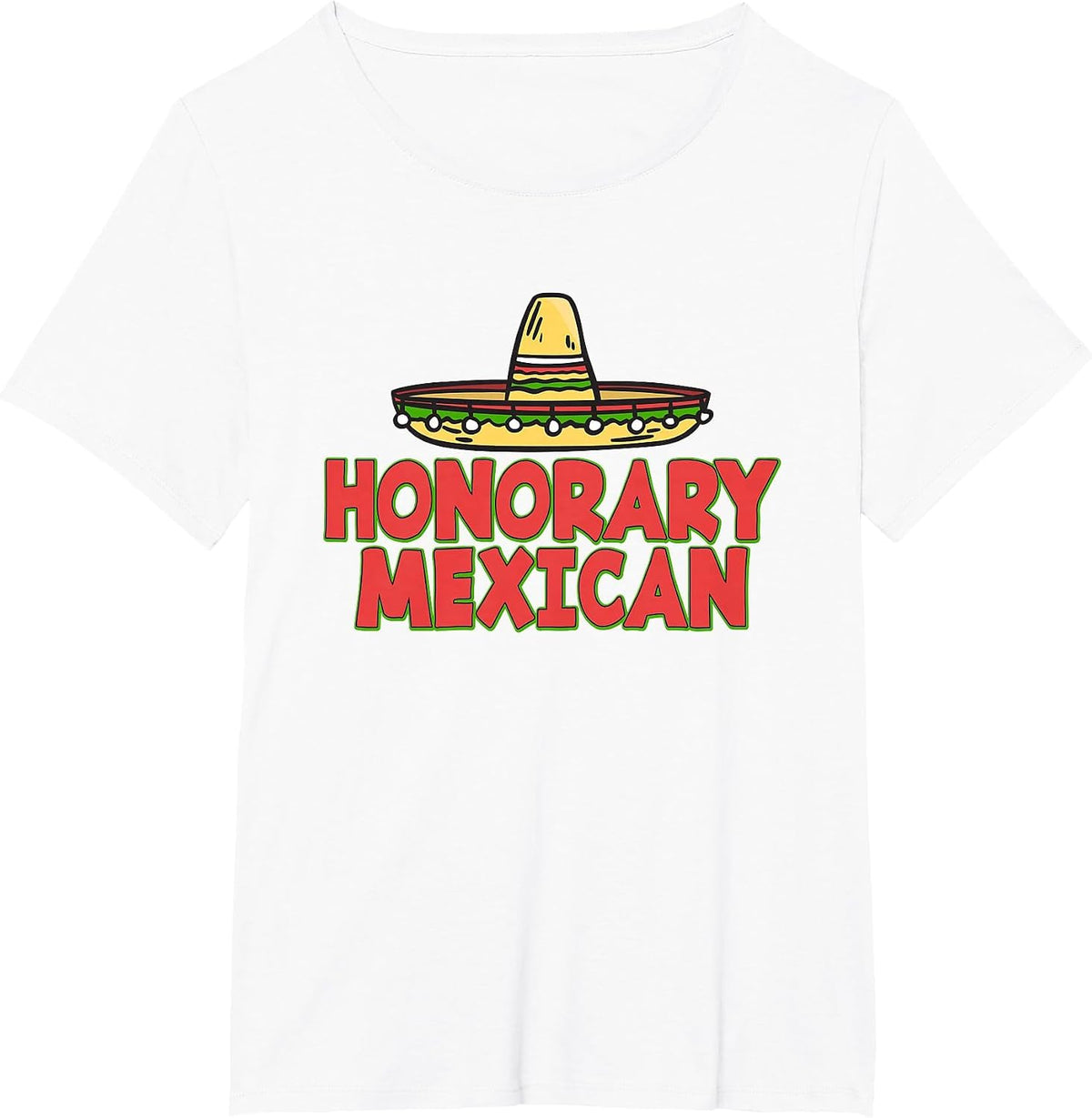 Honorary Mexican Hat 5Th May - Cinco De Mayo T-Shirt - White
