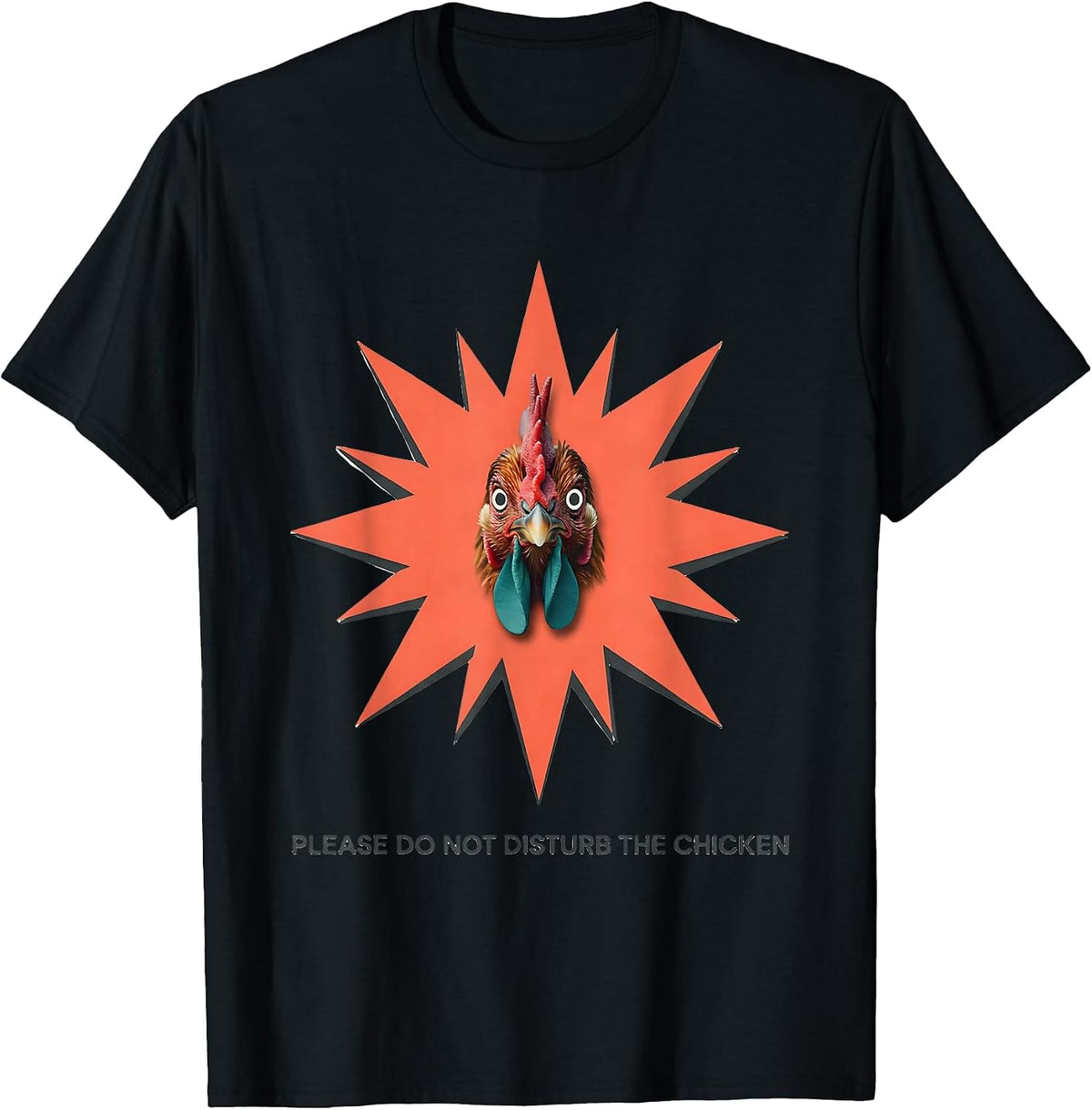 Men's Please Do Not Disturb The Chicken Funny Chicken Lover Meme T-Shirt - Black