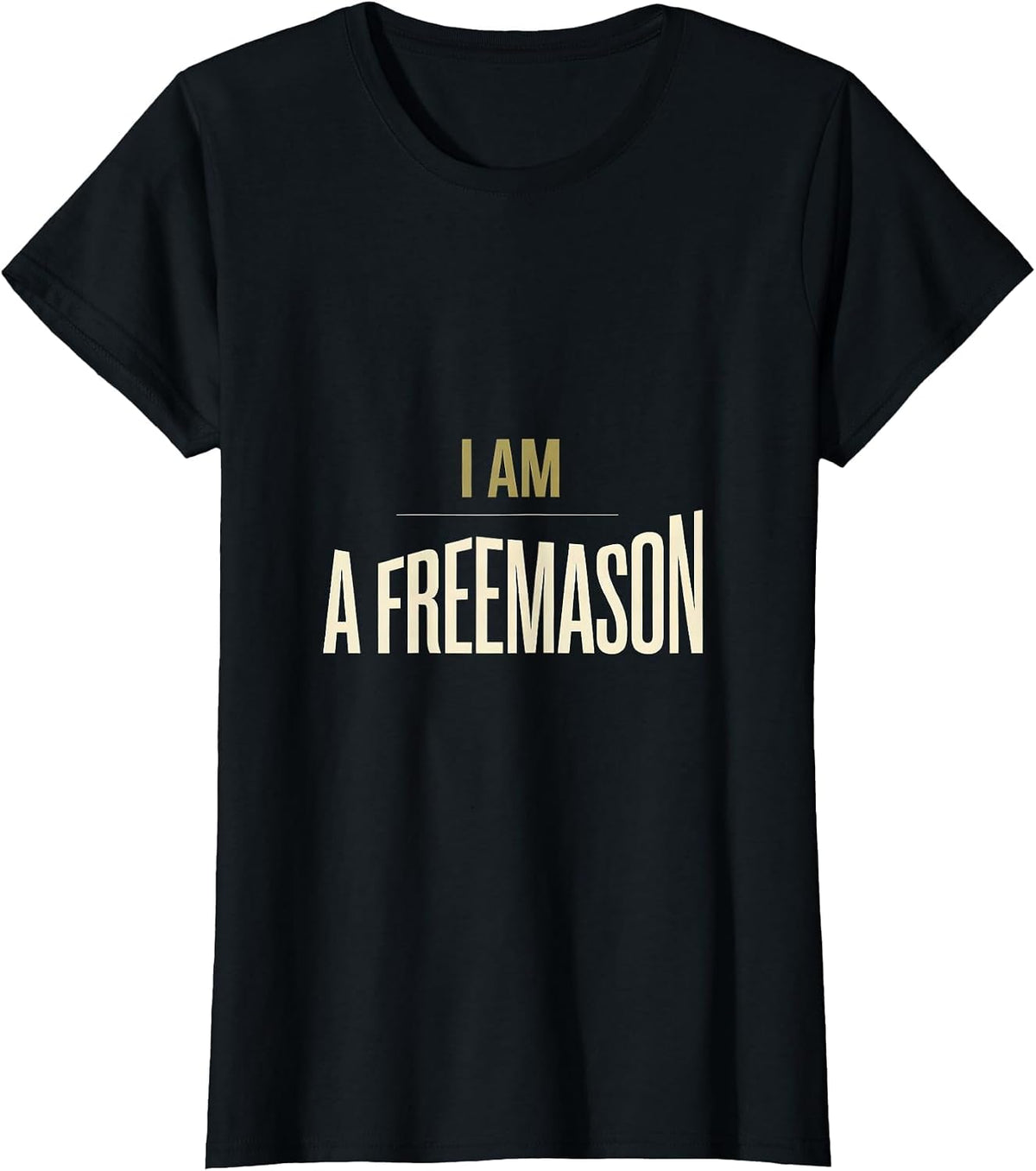 I Am A Freemason Minimalist Masonic Fraternal Pride T-Shirt - Black