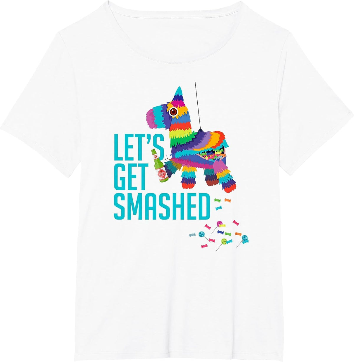 Cinco de Mayo Party Outfits: Let's Get Smashed Pinata T-Shirt - White
