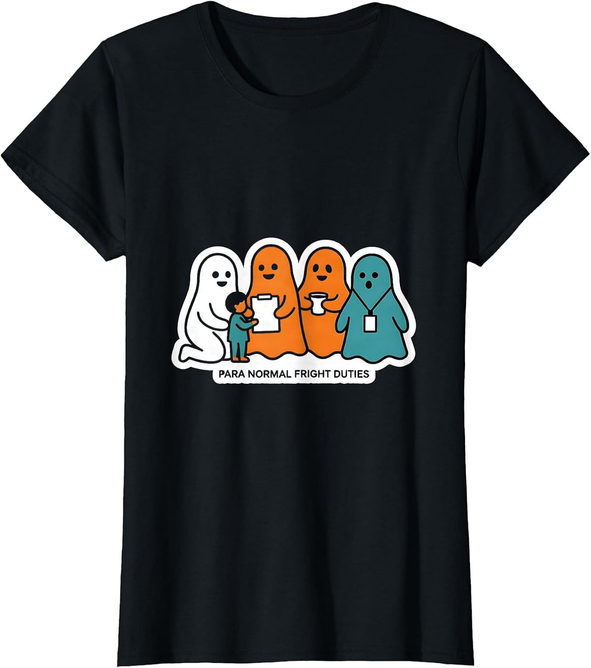 Para Normal Fright Duties Ghost Paraeducator Halloween T-Shirt - Black