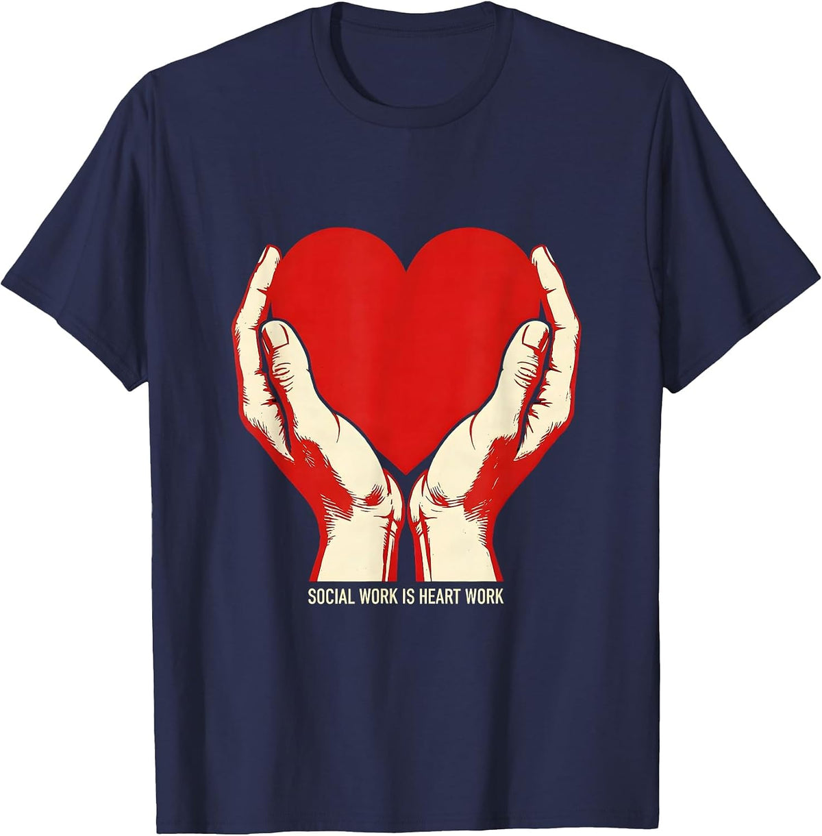Men's Social Work Is Heart Work Social Worker Design T-Shirt - Navy Blue