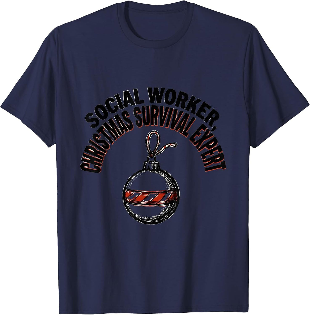 Men's Social Worker, Christmas Survival Expert Funny T-Shirt - Navy Blue