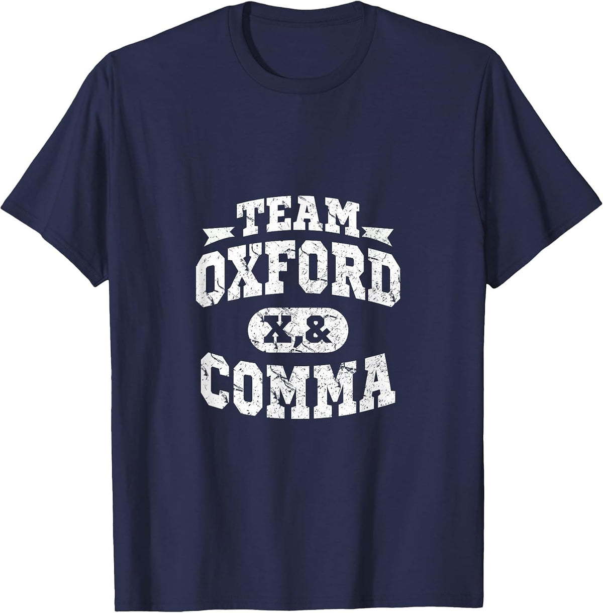 Team Oxford Comma T-Shirt - Funny Grammar Book Lovers T-Shirt - Navy Blue