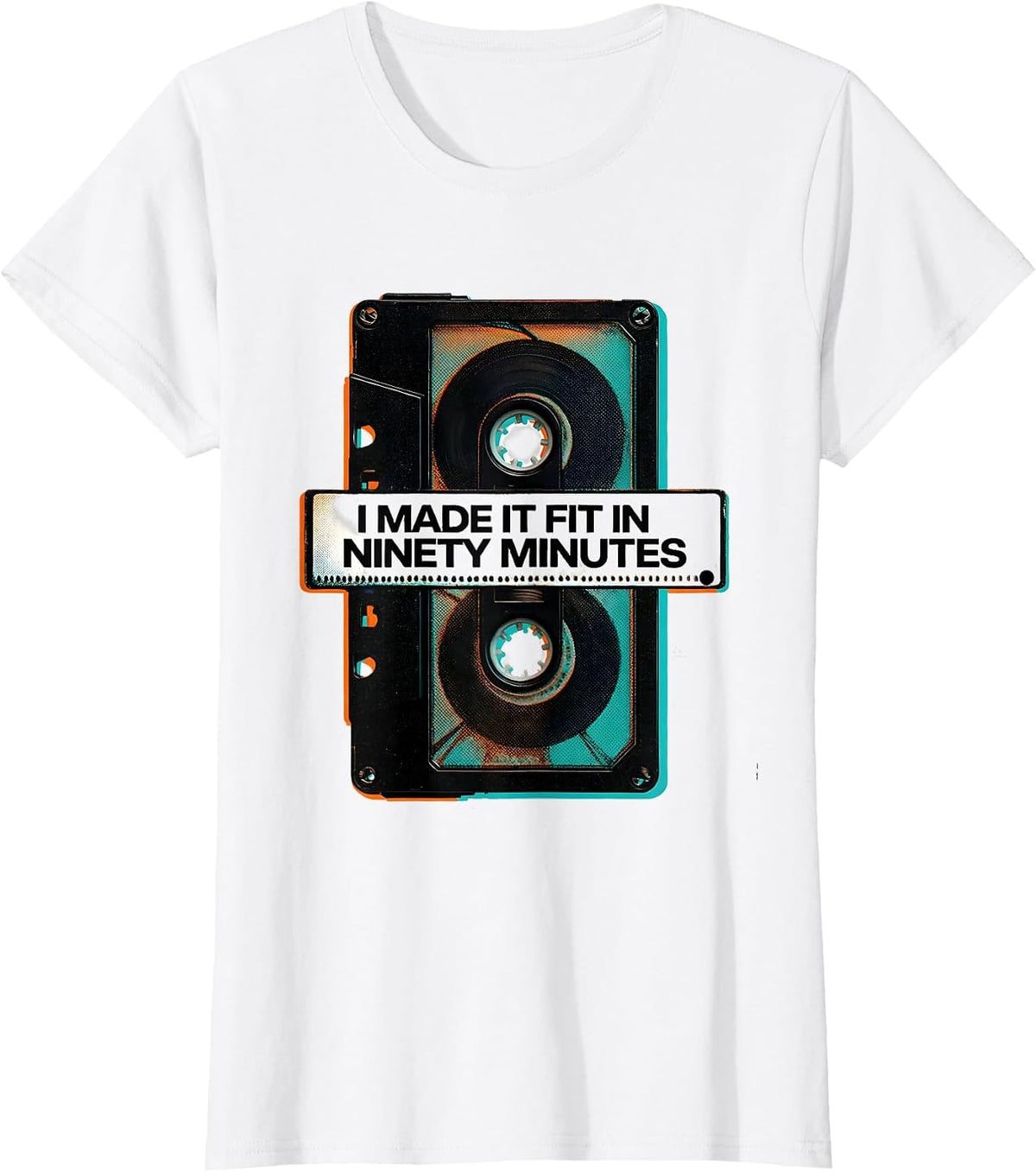 I Made It Fit In Ninety Minutes Retro Cassette Tape Music T-Shirt - White