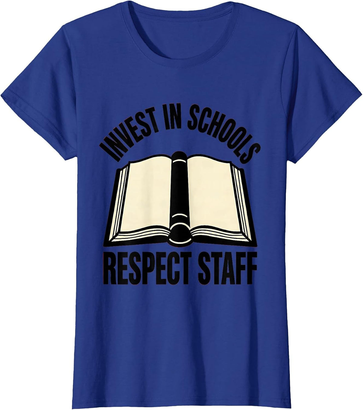 Women's Invest In Schools Respect Staff Stencil Teacher Red For Ed T-Shirt - Royal Blue