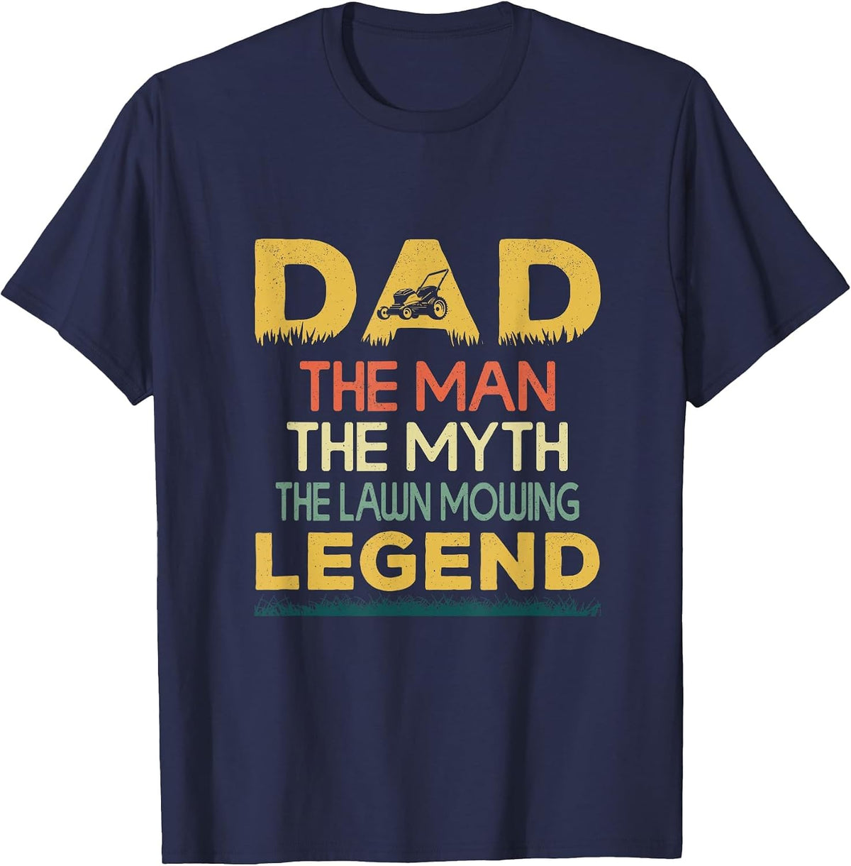 Lawn Mowing Dad Funny Gardener Landscapers Lawn Mower Men T-Shirt - Navy Blue