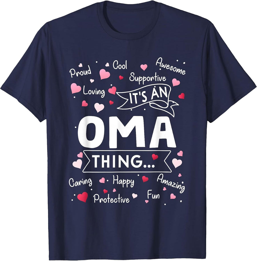 It's an Oma Thing Funny Sayings Cute Grandma Mothers Day T-Shirt - Navy Blue