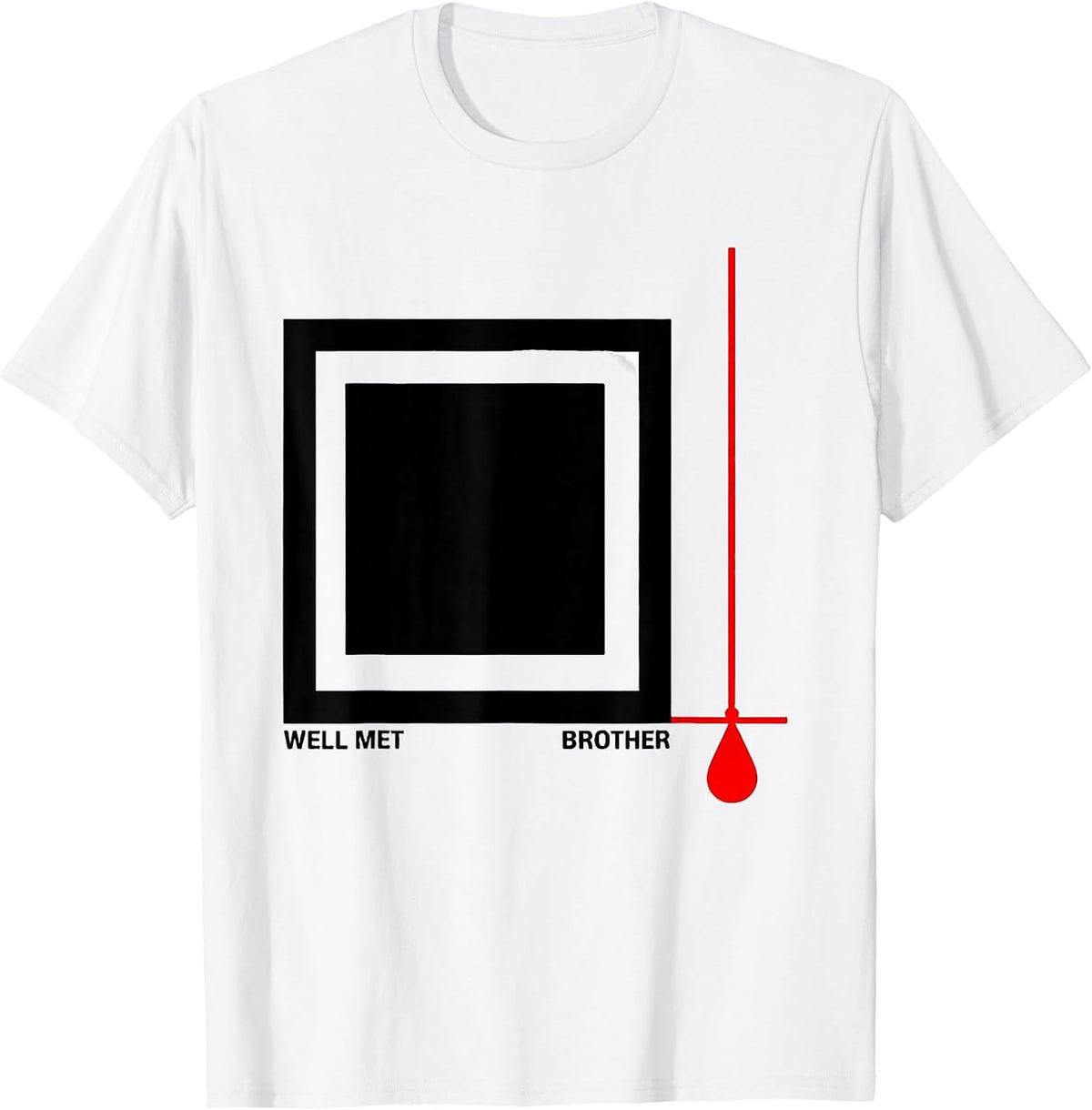 Men's Well Met, Brother Freemason Square And Compass Masonic Pride T-Shirt - White