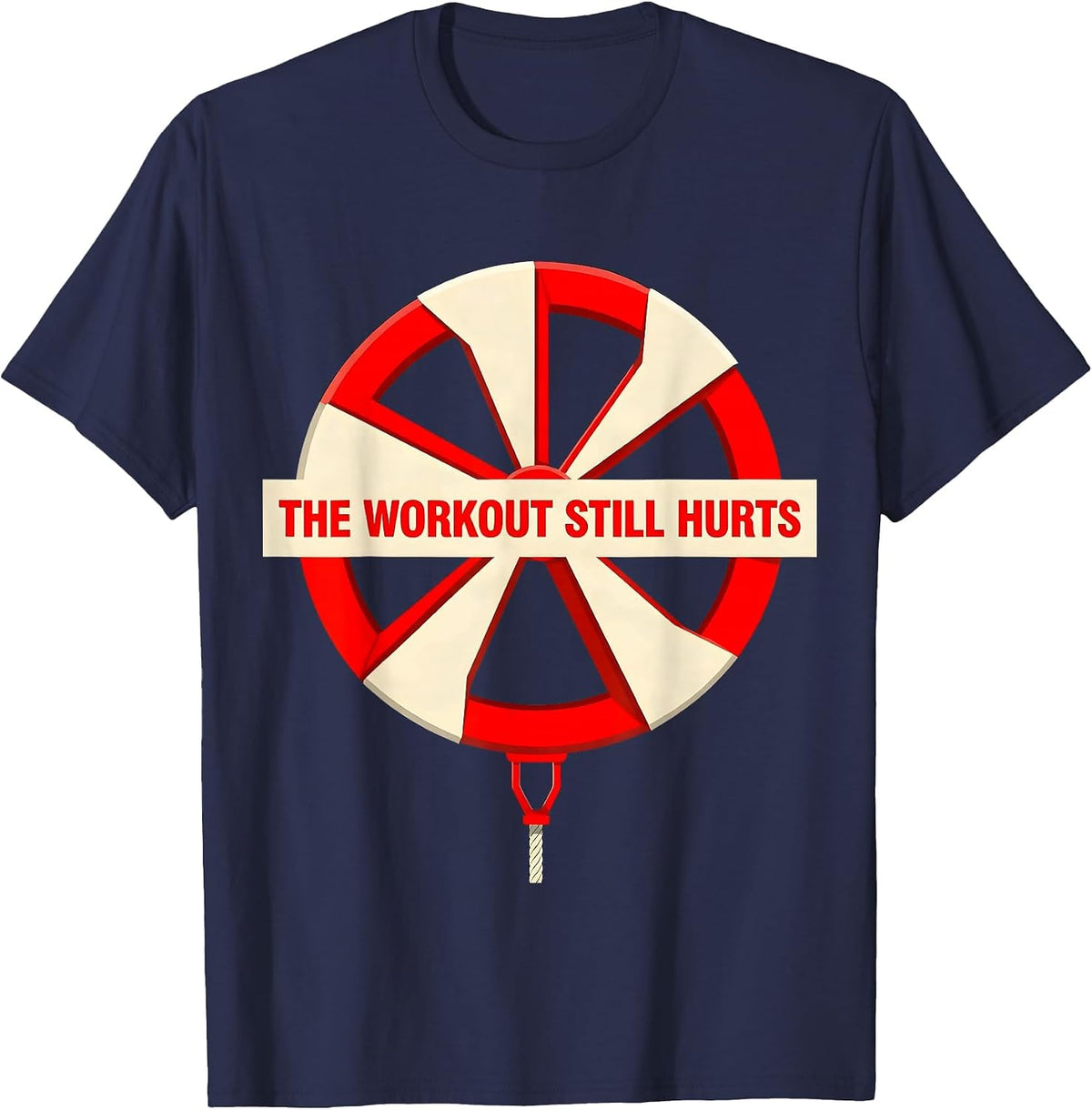 Men's The Workout Still Hurts Funny Gym Weightlifting Workout T-Shirt - Navy Blue