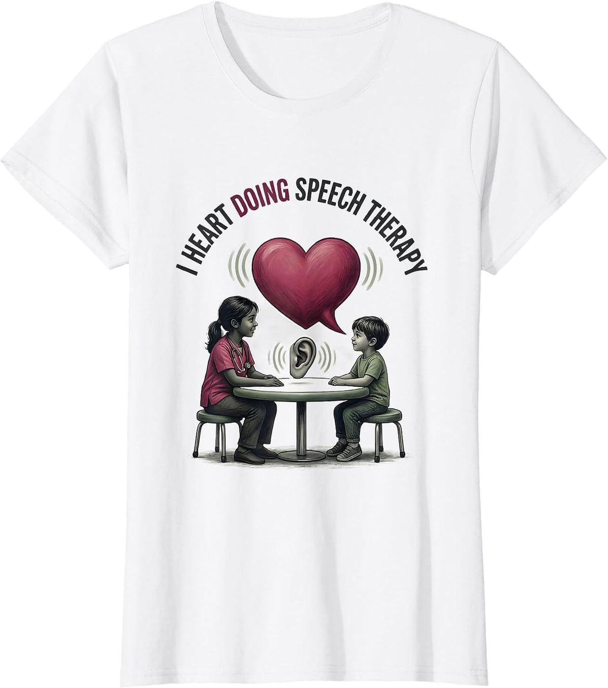 I Heart Doing Speech Therapy Warm Valentine's Day SLP T-Shirt - White
