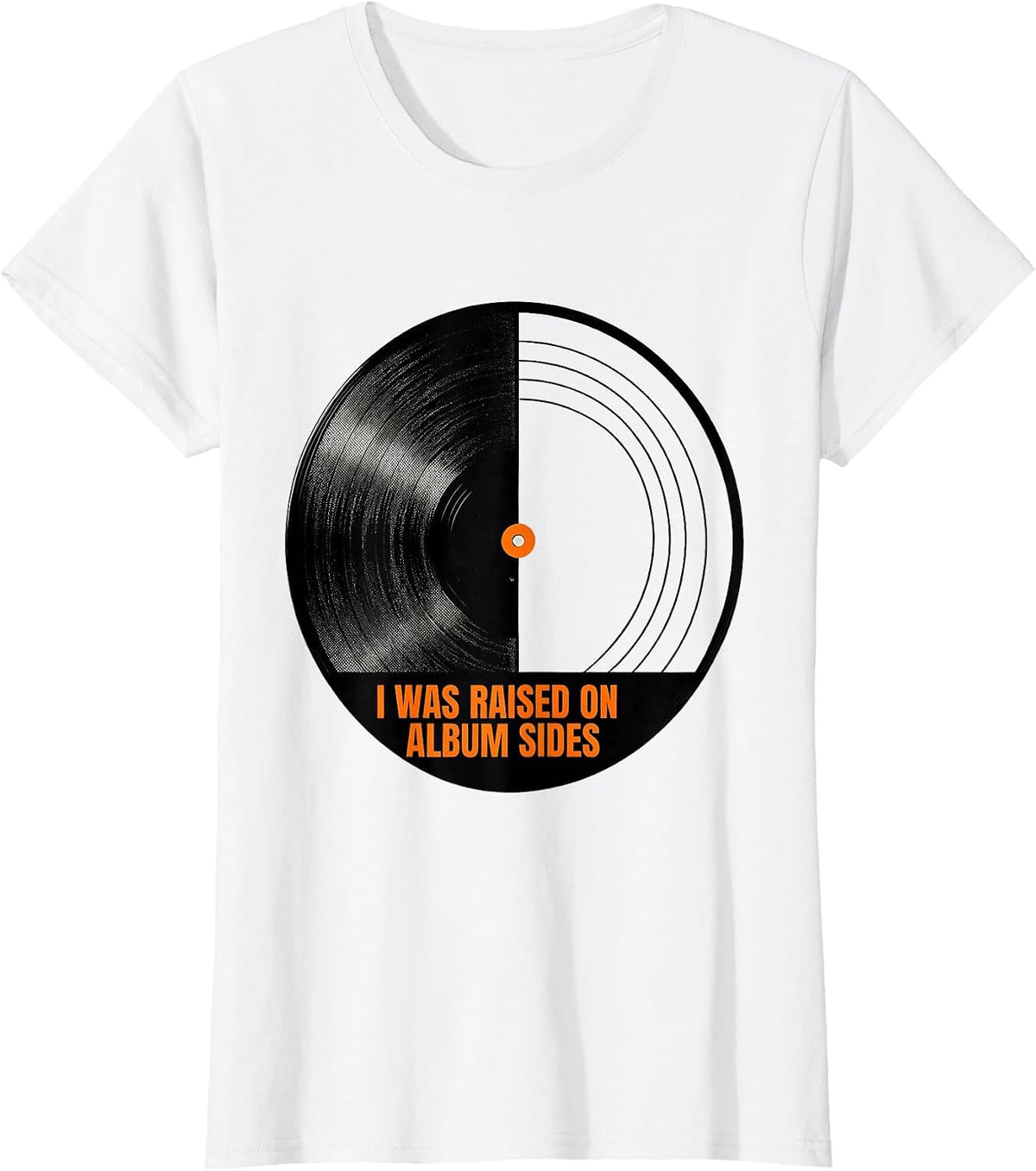 Women's I Was Raised On Album Sides Retro Vintage Music Nostalgia T-Shirt - White