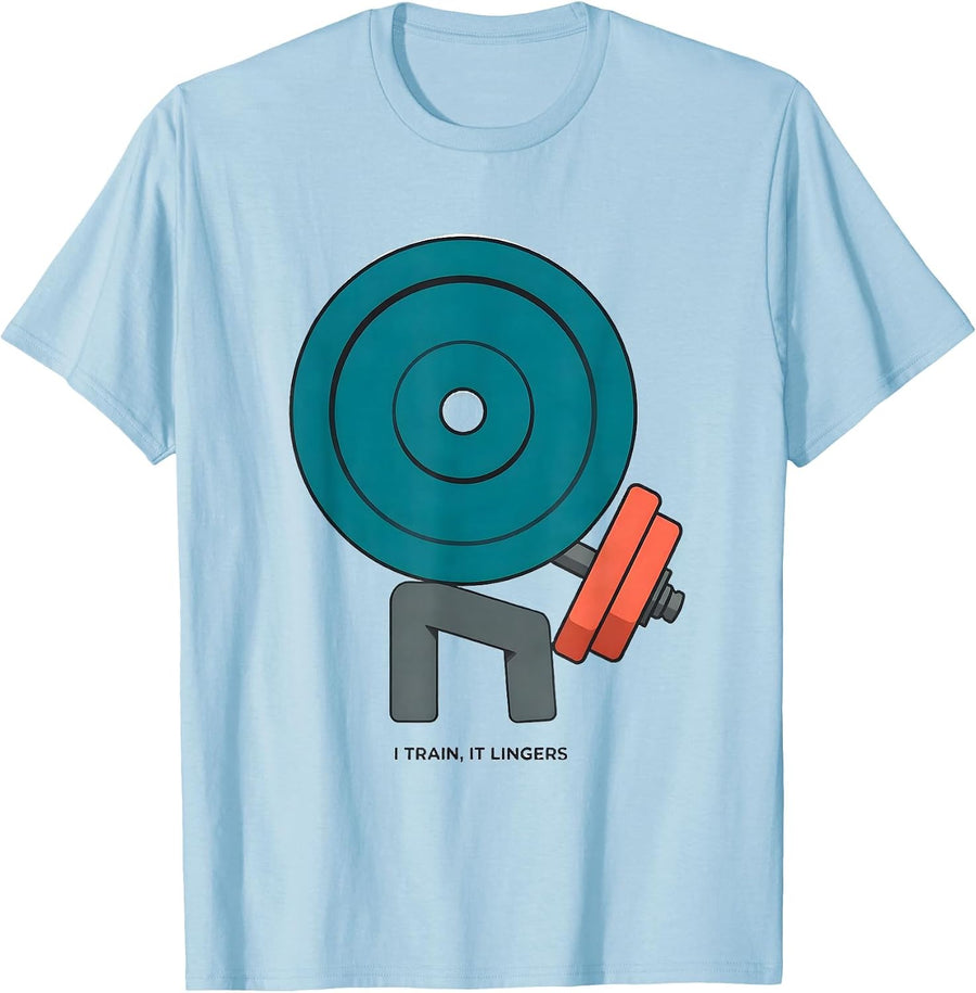 Men's I Train It Lingers Funny Gym Workout Weightlifting Humor T-Shirt - Baby Blue