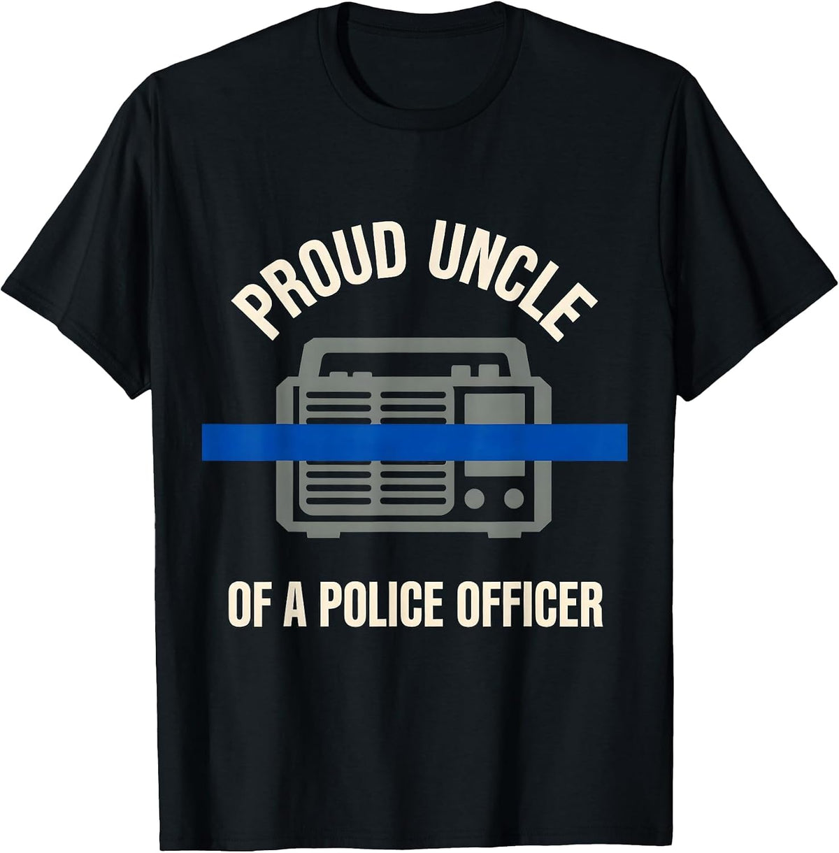 Men's Proud Uncle Of A Police Officer Thin Blue Line Police T-Shirt - Black