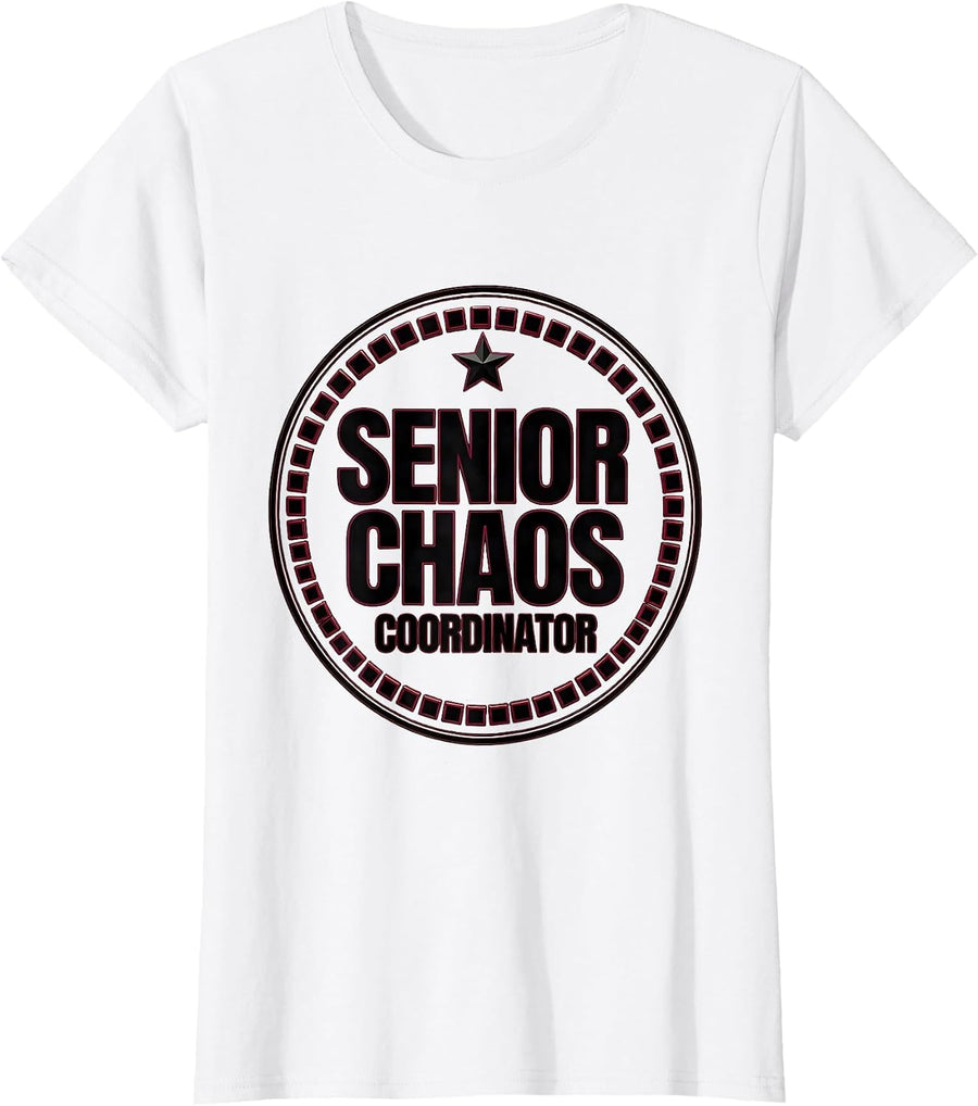 Women's Senior Chaos Coordinator Funny Best Friend Matching Squad T-Shirt - White