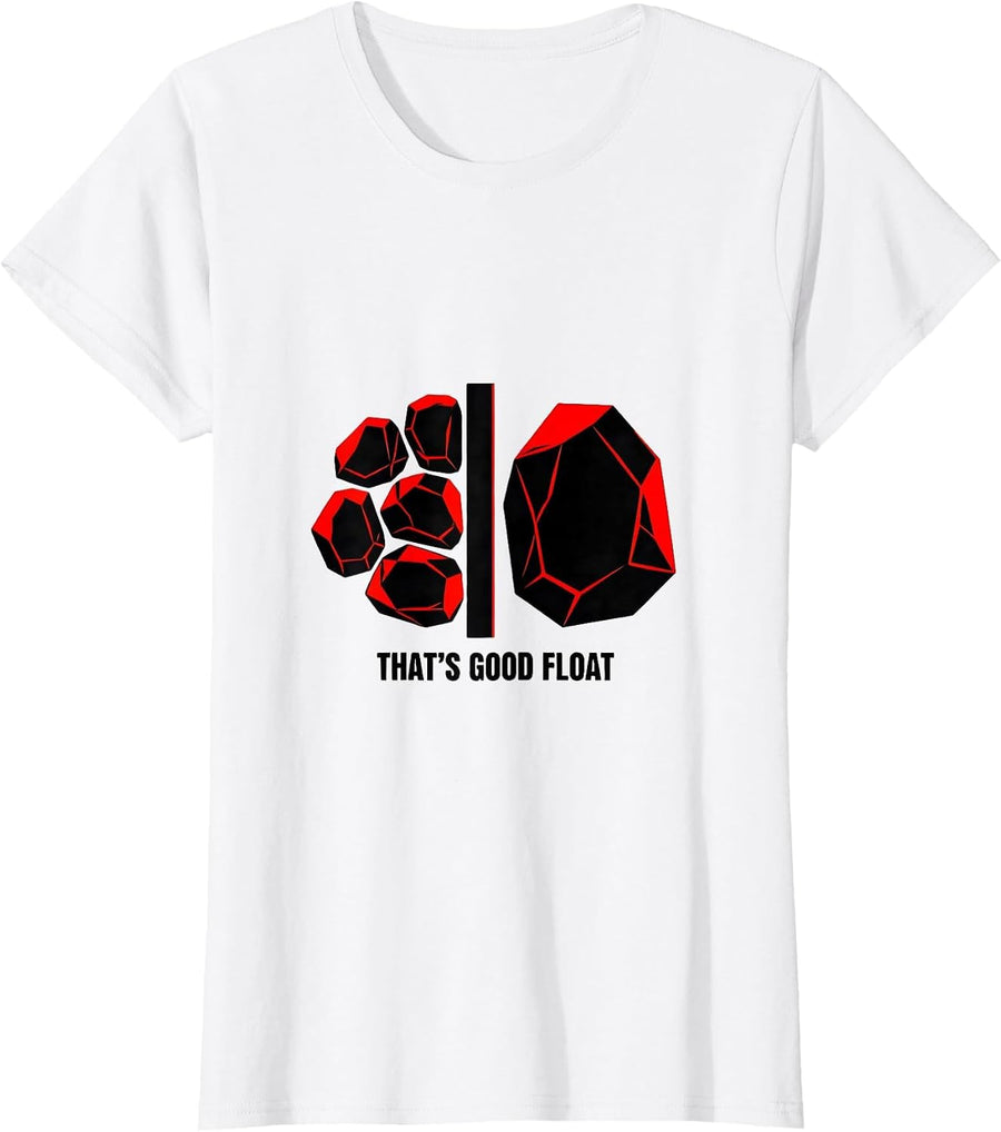 Women's That's Good Float Geometric Rock Collector Geology Humor T-Shirt - White