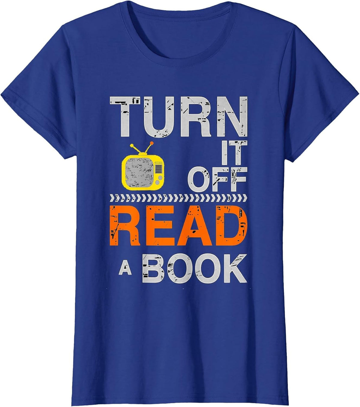 Turn It Off TV Read a Book Funny Book Lovers Design T-Shirt - Royal Blue