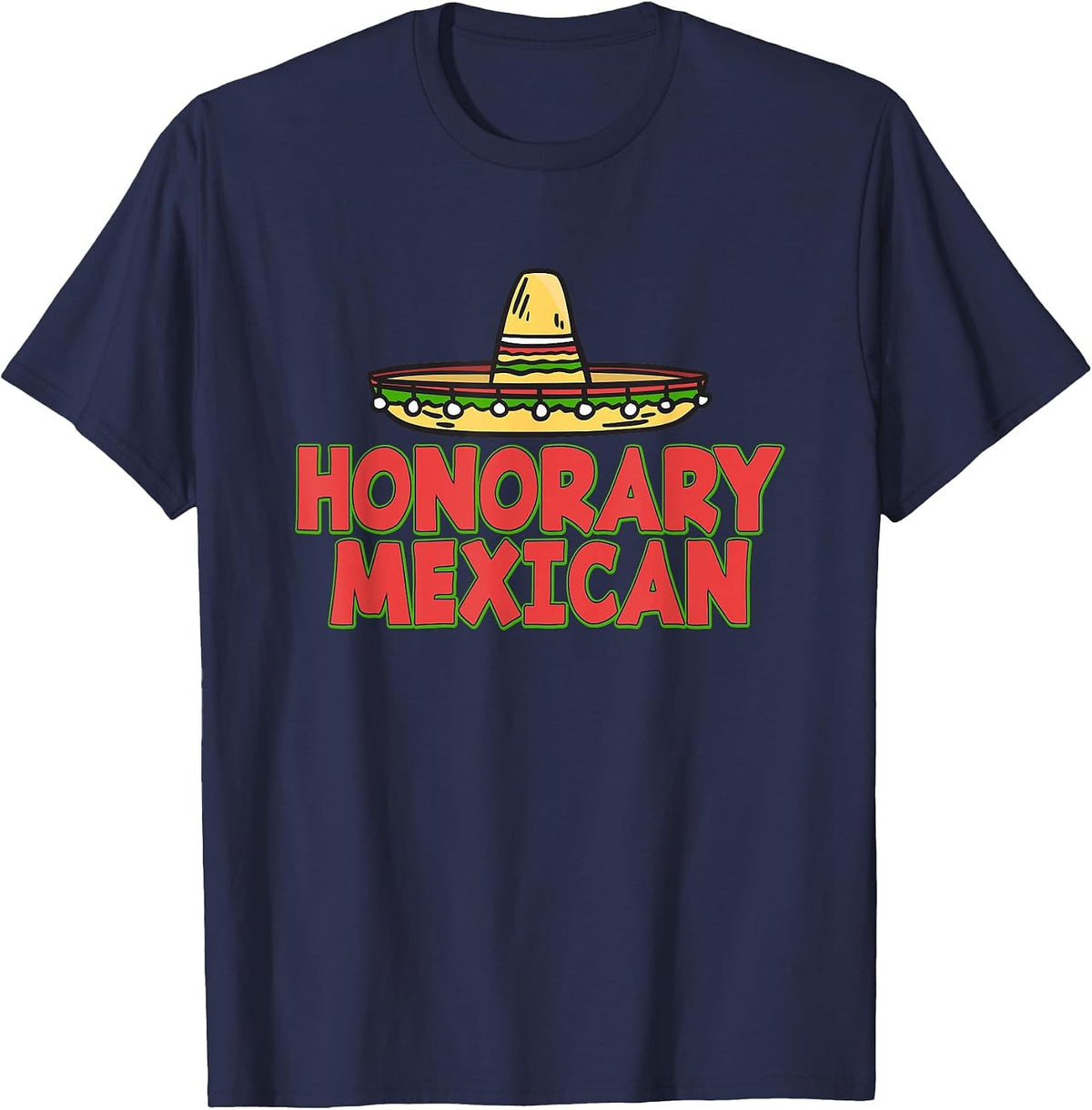 Honorary Mexican Hat 5Th May - Cinco De Mayo T-Shirt - Navy Blue