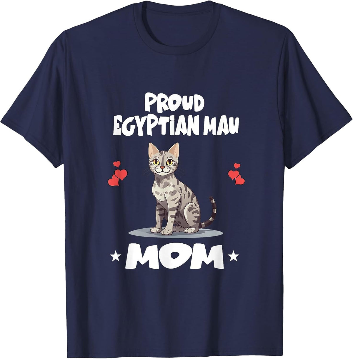 Proud Egyptian Mau Cat Mom T-Shirt - Navy Blue