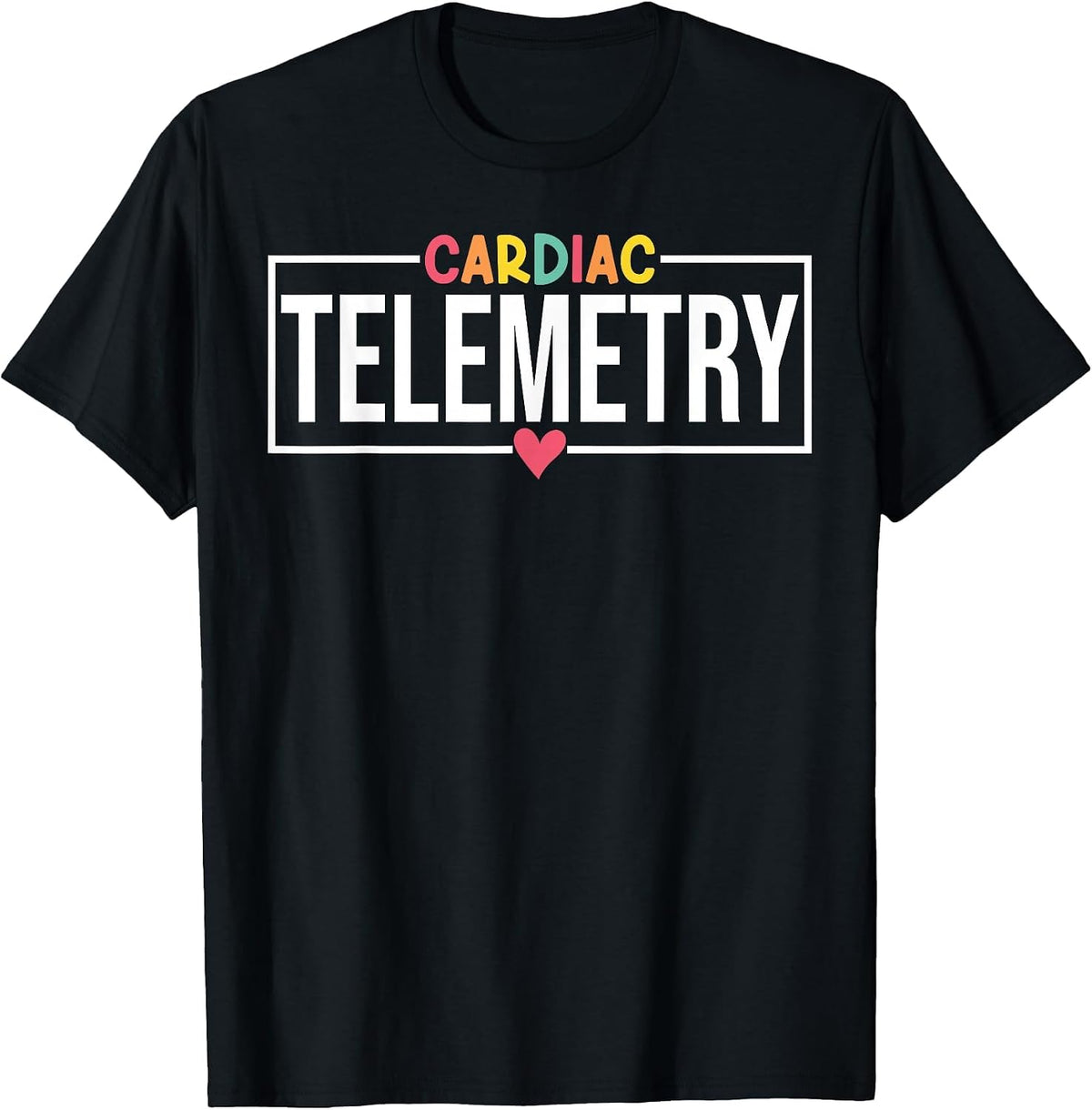 Funny Cardiac Telemetry Nursing Progressive Care Nurse T-Shirt - Black