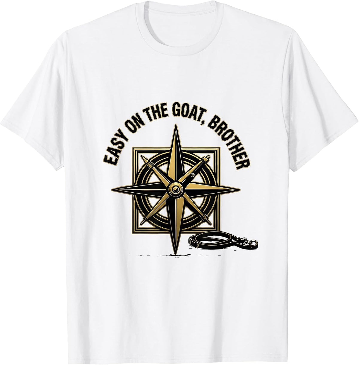 Men's Easy On The Goat, Brother Masonic Emblem Freemason Fraternal T-Shirt - White
