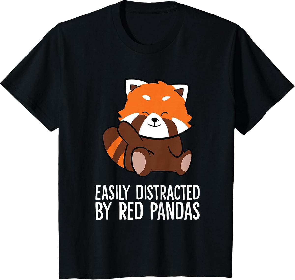 Red Panda Love Easily Distracted By Red Pandas T-Shirt - Black