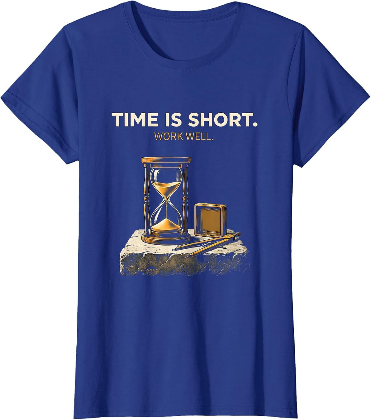 Women's Time Is Short Work Well Minimalist Freemason Square & T-Shirt - Royal Blue