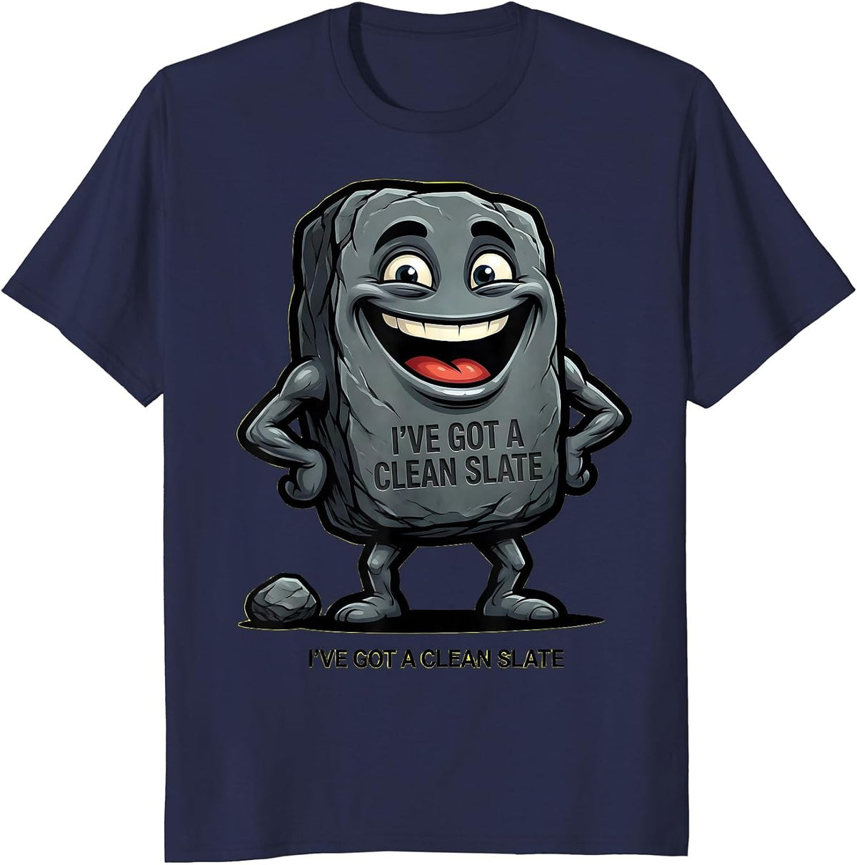 I've Got A Clean Slate Funny Rock Collector Geology Humor T-Shirt - Navy Blue