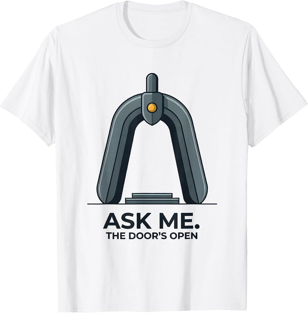 Men's Ask Me The Door's Open Freemason Masonic Fraternal Pride T-Shirt - White