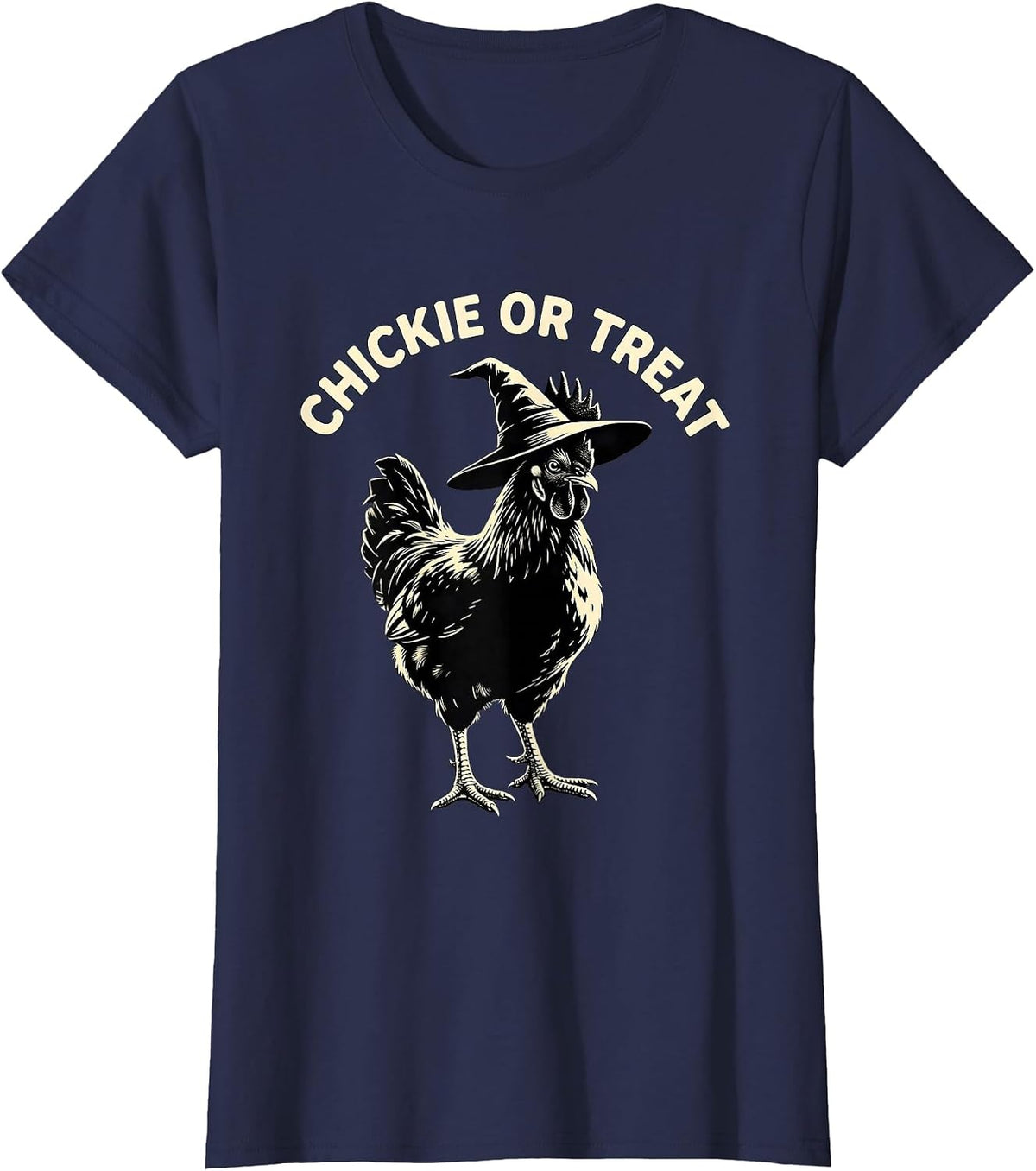 Women's Chickie Or Treat Funny Chicken Halloween Costume Farm Lover T-Shirt - Navy Blue