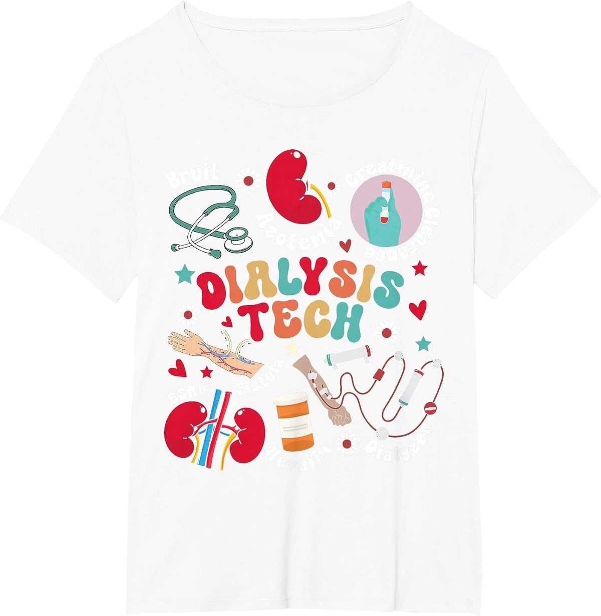 Dialysis Tech Dialysis Technician Appreciation Kidney RN T-Shirt - White