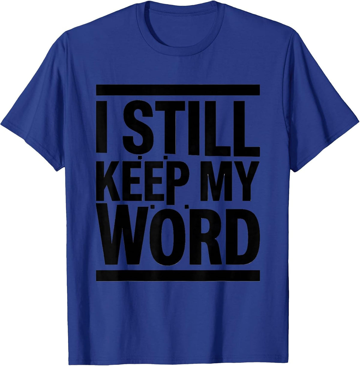 Men's I Still Keep My Word Masonic Brotherhood Freemason Pride T-Shirt - Royal Blue