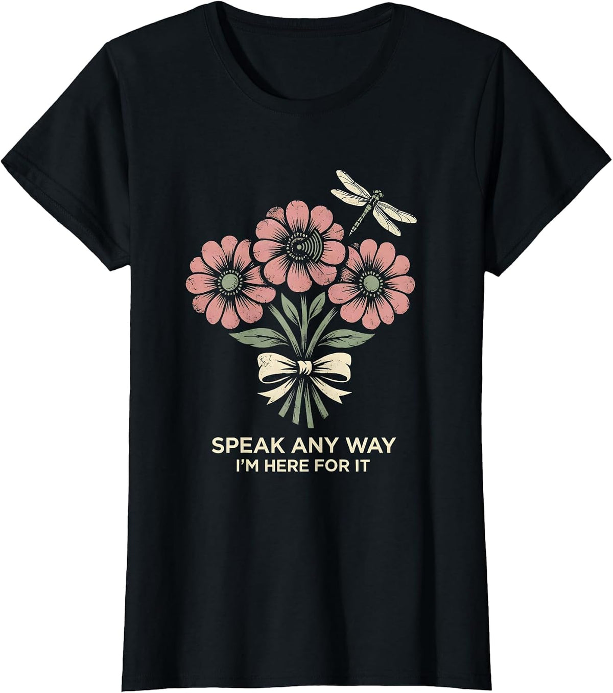 Speak Any Way, I'm Here For It Boho Floral Speech Language T-Shirt - Black