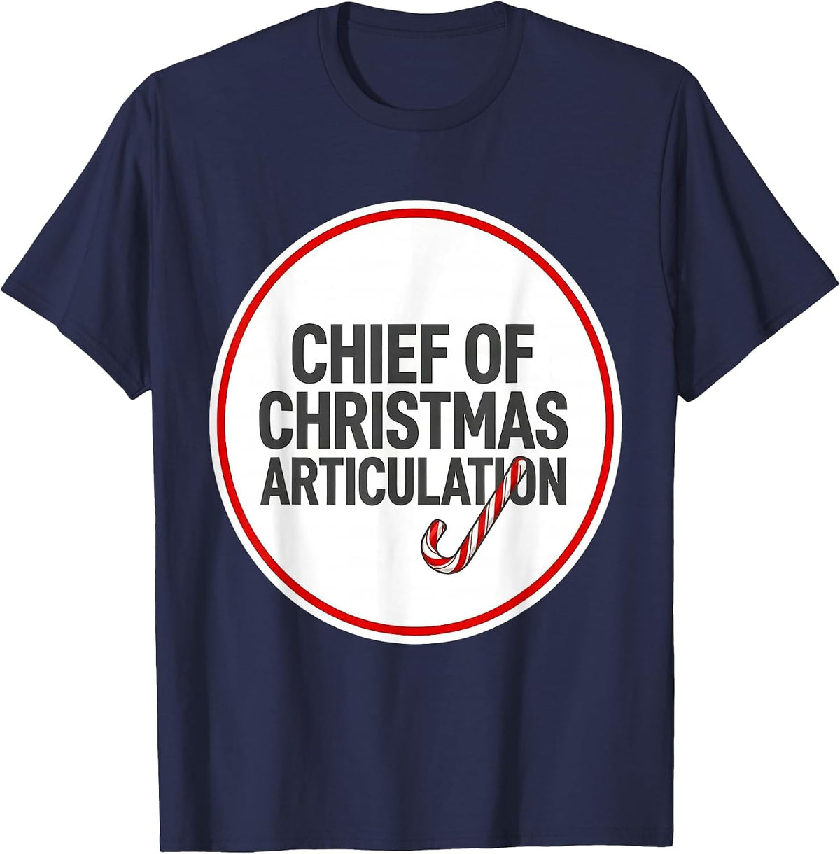 Men's Chief Of Christmas Articulation Funny Speech Therapy SLP T-Shirt - Navy Blue