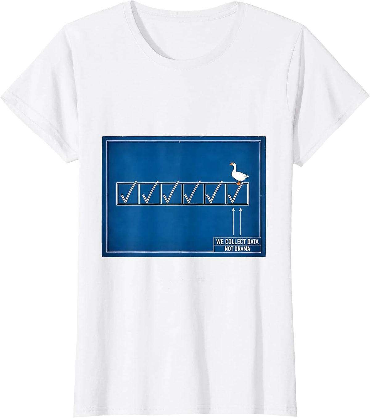 We Collect Data Not Drama Funny Special Education Teacher T-Shirt - White