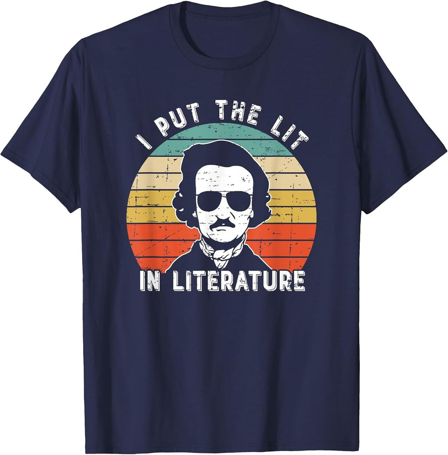 I Put The Lit in Literature Funny Edgar Allan Poe T-Shirt - Navy Blue